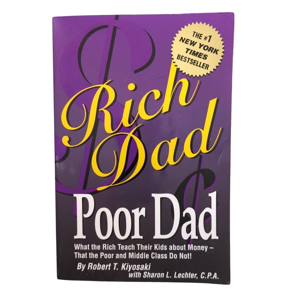 Rich Dad Poor Dad Robert Kiyosaki 2000 Personal Finance Grand Central Publishing